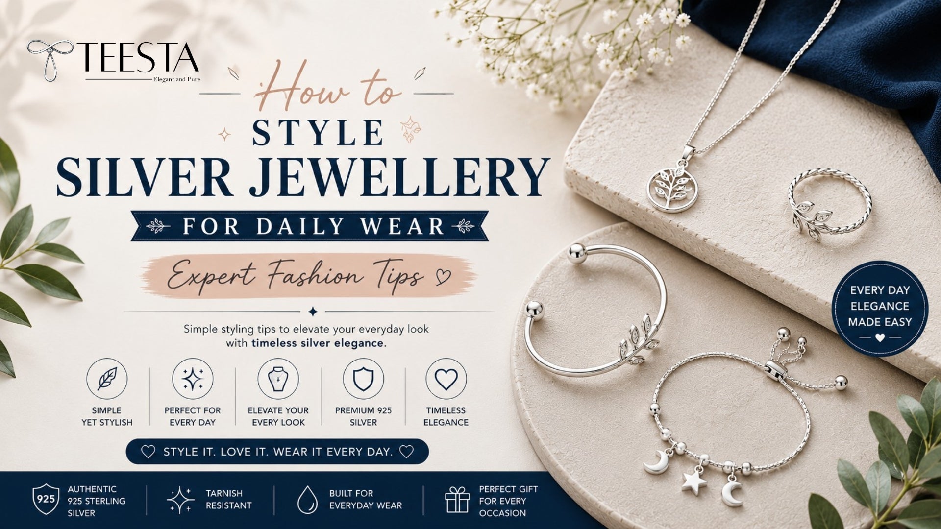 How to Style Silver Jewellery for Daily Wear: Expert Fashion Tips